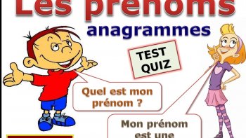 Amusez-vous....avec l'anagramme  des prénoms......peut-être,y aura-t-il le vôtre?